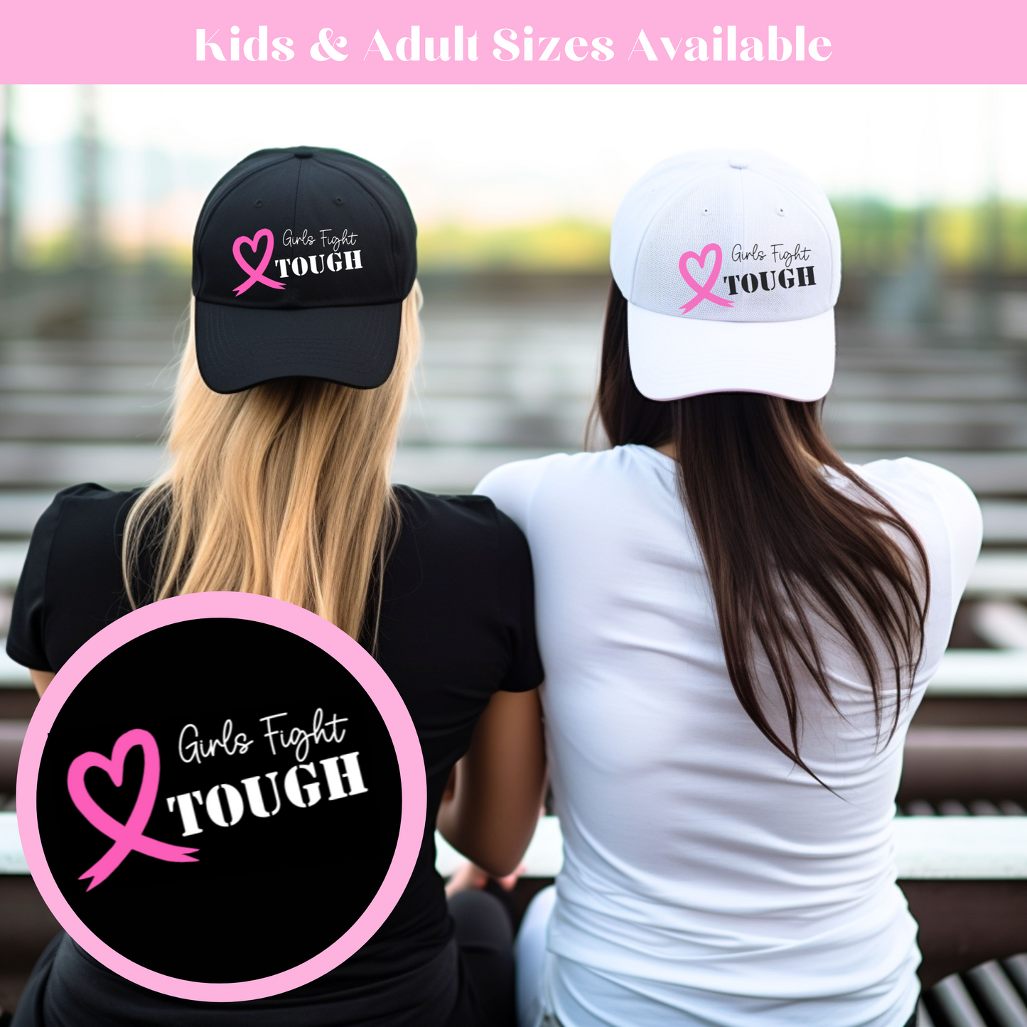 Girls Fight TOUGH - Breast Cancer Cap
