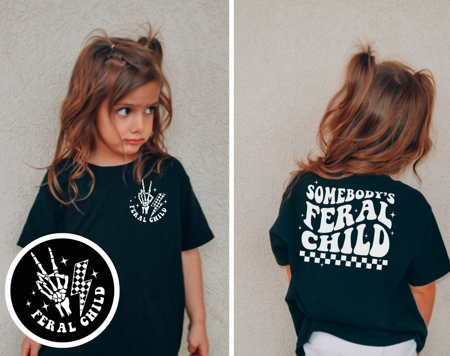 Somebody’s Feral Child Tee *Unisex White*