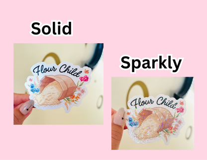 Flour Child - Fresh Milled Grains Sticker