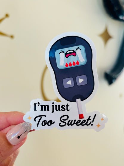 Diabetic Blood Sugar - Too Sweet Sticker