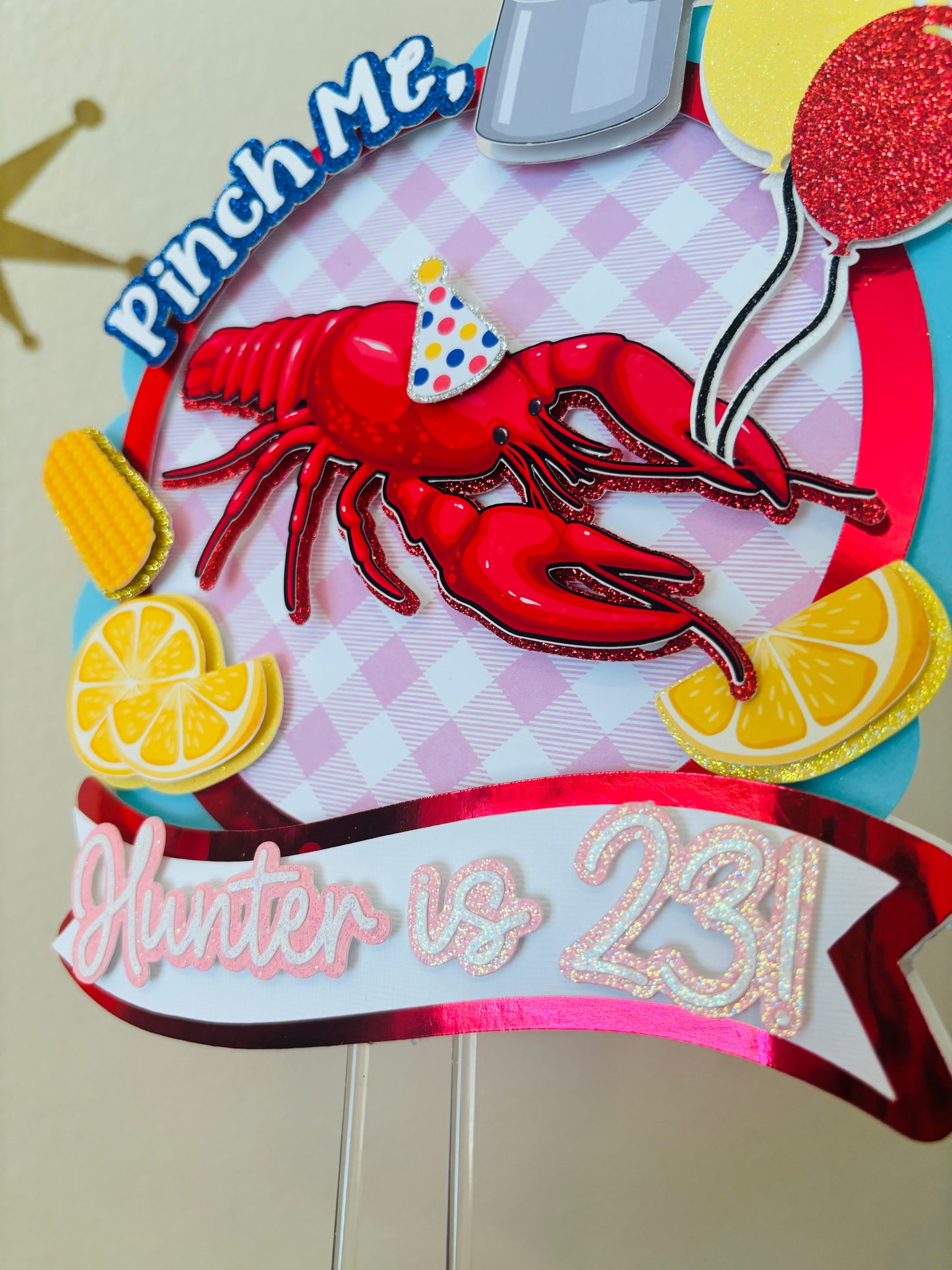 Pinch Me! Crawfish Boil Birthday Cake Topper