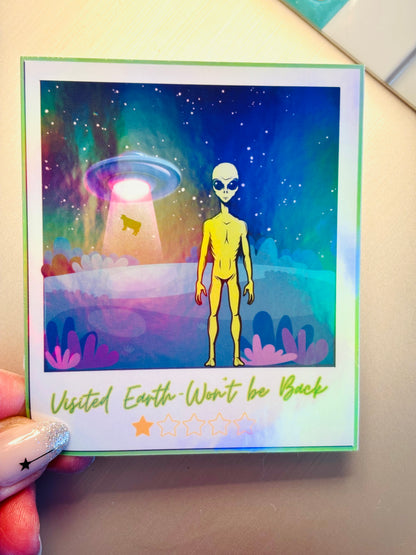 Alien Vacation Sticker * Holographic*
