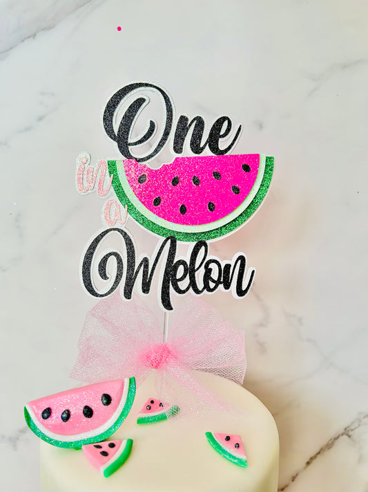 One in a Melon - Watermelon Cake Topper
