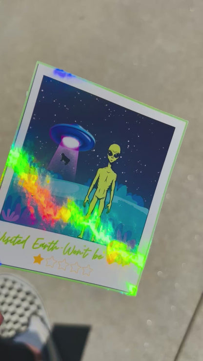 Alien Vacation Sticker * Holographic*